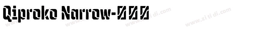 Qiproko Narrow字体转换